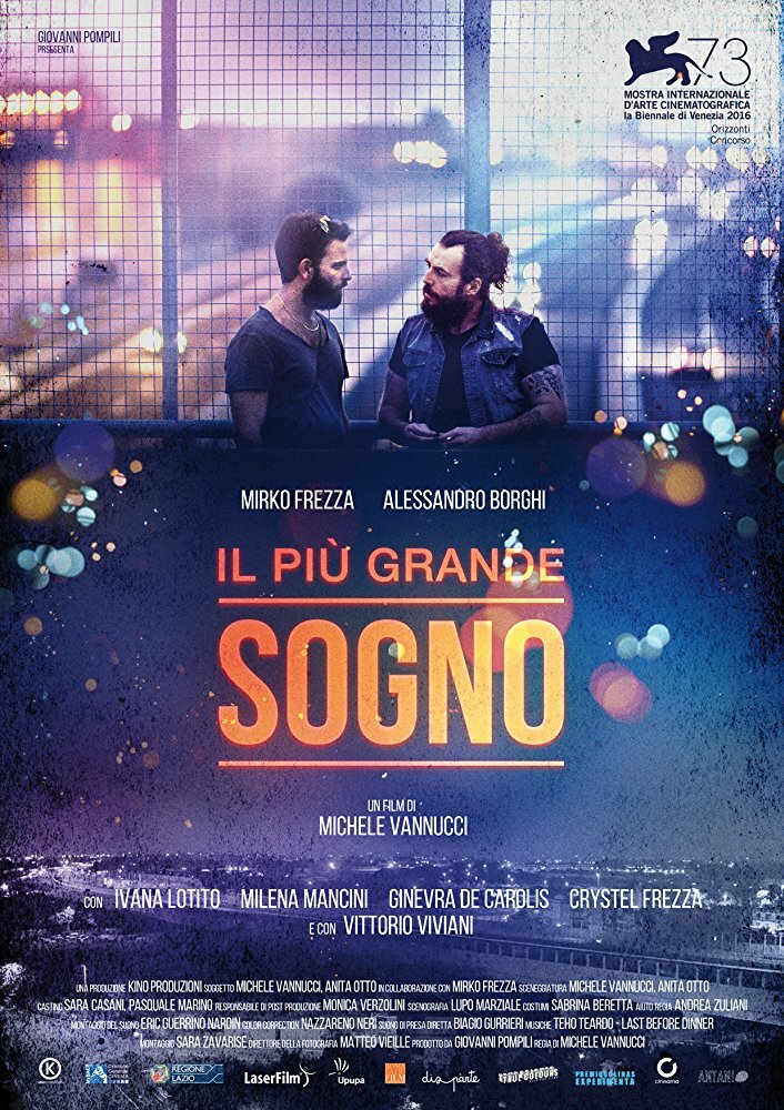 Il più grande sogno (2016)