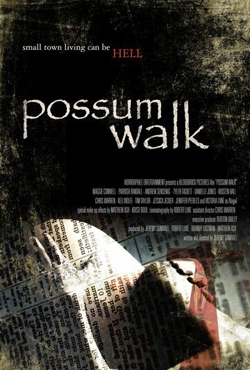 Possum Walk (2010)