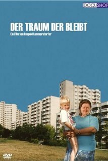 Der Traum der bleibt (1997)